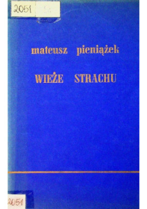 Wieże strachu - Mateusz Pieniążek - książka