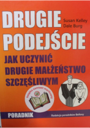 Drugie podejście - Susan Kelley, Dale Burg - książka  wyd. 2006