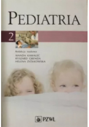 Pediatria Tom 2 - Praca Zbiorowa - książka  wyd. 2015