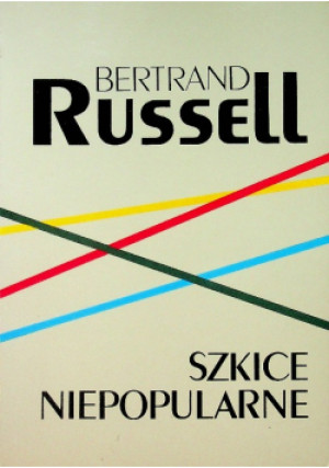Szkice niepopularne - Bertrand Russell - książka  wyd. 1997