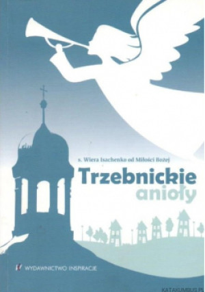 Trzebnickie anioły - Wiera Isachenko - książka  wyd. 2016