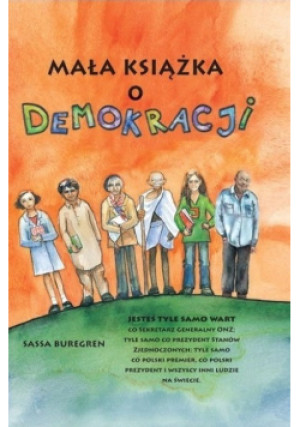 Mała książka o demokracji - Sassa Buregren - książka historyczna wyd. 2007