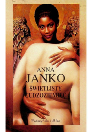 Świetlisty cudzoziemiec - Anna Janko - książka  wyd. 2000
