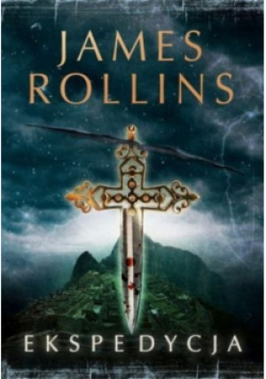 Ekspedycja - James Rollins - książka fantasy wyd. 2014