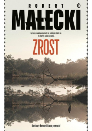 Zrost - Robert Małecki - książka  wyd. 2023