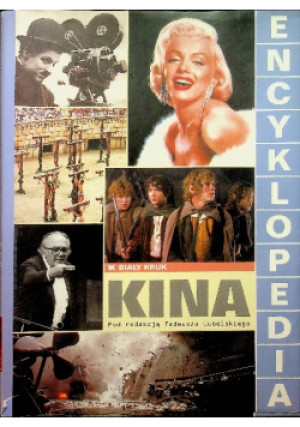Encyklopedia kina - Tadeusz Lubelski - książka  wyd. 2003