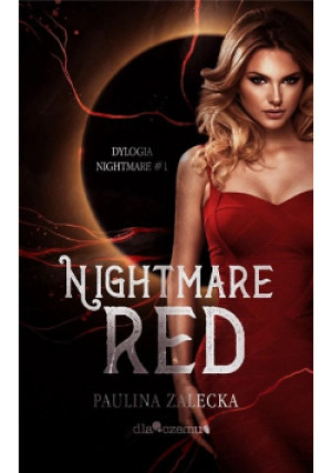 Nightmare Red Tom 1 - Paulina Zalecka - książka  wyd. 2023