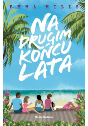 Na drugim końcu lata - Emma Mills - książka fantasy wyd. 2022