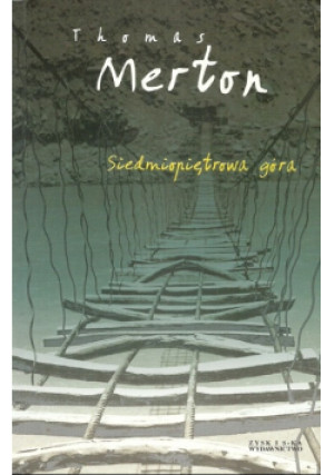 Siedmiopiętrowa góra - Thomas Merton - książka  wyd. 1998