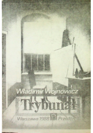 Trybunał - Władimir Wojnowicz - książka historyczna wyd. 1988