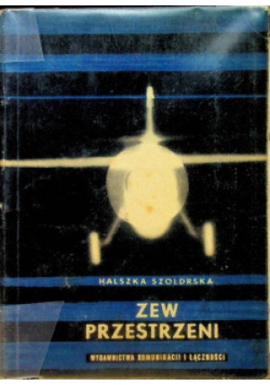 Zew przestrzeni - Halszka Szołdrska - książka  wyd. 1963
