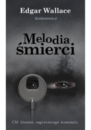 Melodia śmierci - Wallace Edgar - książka  wyd. 2024