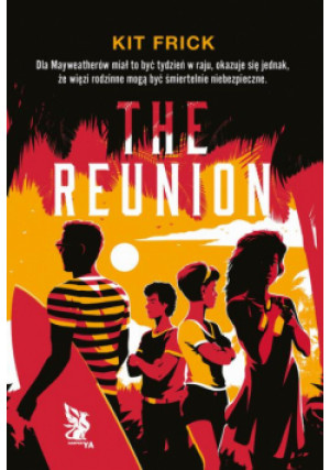 The Reunion - Kit Frick - książka  wyd. 2024