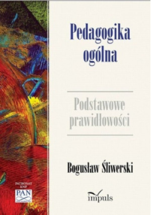 Pedagogika ogólna - Bogusław Śliwerski - książka  wyd. 2012