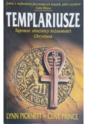 Templariusze - Lynn Picknett, Clive Prince - książka  wyd. 1999