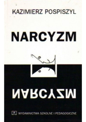 Narcyzm - Kazimierz Pospiszyl - książka  wyd. 1995