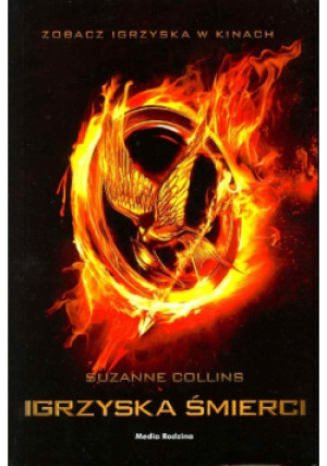 Igrzyska śmierci - Suzanne Collins - książka fantasy wyd. 2011