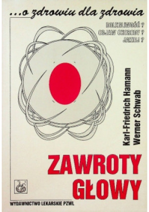 Zawroty głowy - Karl-Friedrich Hamann, Werner Schwab - książka  wyd. 1995