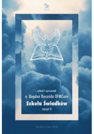 Szkoła Świadków Zeszyt 2 - Bogdan Kocańda - książka wyd. 2018