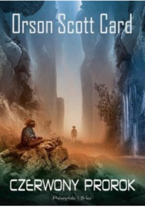 Czerwony prorok - Orson Scott Card - książka  wyd. 2016