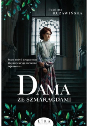 Dama ze szmaragdami - Paulina Kuzawińska - książka  wyd. 2020
