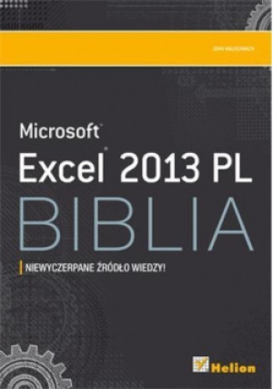Excel 2013 PL Biblia - John Walkenbach - książka  wyd. 2013