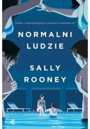 Normalni ludzie - Sally Rooney - książka  wyd. 2020