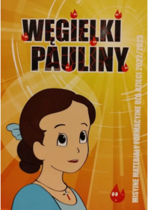 Węgielki Pauliny - Praca Zbiorowa - książka  wyd. 2022