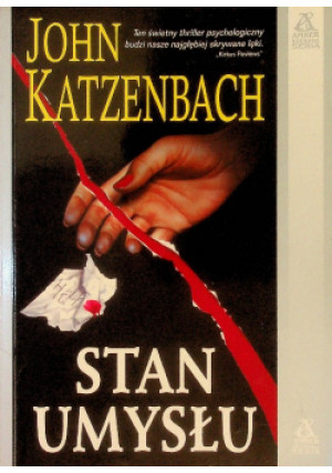 Stan umysłu - John Katzenbach - książka  wyd. 1998