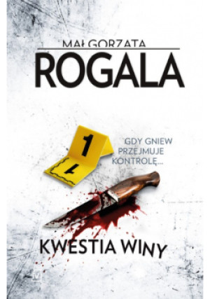 Kwestia winy - Małgorzata Rogala - książka  wyd. 2021