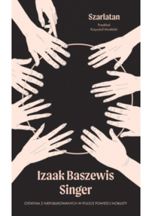 Szarlatan - Izaak Baszewis Singer - książka  wyd. 2024
