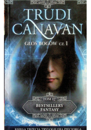 Głos bogów Część 1 - Trudi Canavan - książka fantasy wyd. 2010