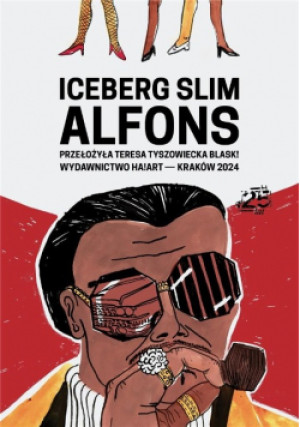 Alfons - Iceberg Slim - książka  wyd. 2024