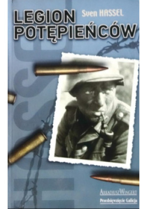 Legion potępięńców - Sven Hassel - książka historyczna wyd. 2004
