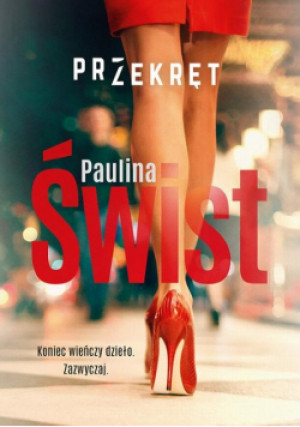 Przekręt - Paulina Świst - książka  wyd. 2020