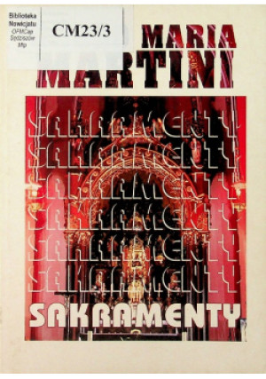 Sakramenty - Carlo Maria Martini - książka  wyd. 1994
