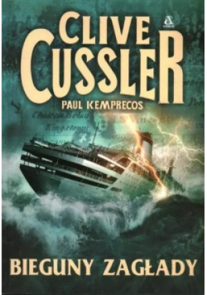 Bieguny zagłady - Clive Cussler - książka  wyd. 2006