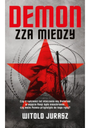 Demon zza miedzy - Jurasz Witold - książka reportaż wyd. 2023
