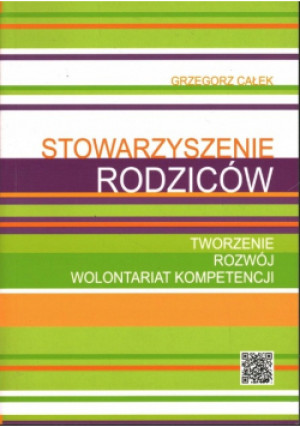 Stowarzyszenie Rodziców - Grzegorz Całek - książka  wyd. 2014