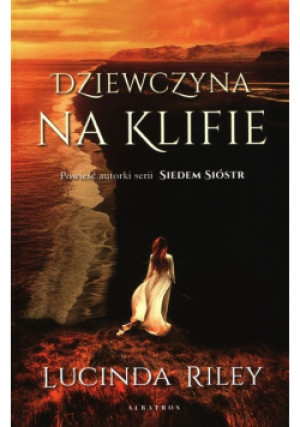 Dziewczyna na klifie - Lucinda Riley - książka  wyd. 2021