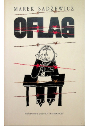 Oflag - Marek Sadzewicz - książka historyczna wyd. 2005