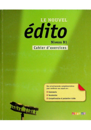 Edito B1 ćwiczenia - Romain Racine - książka  wyd. 2012