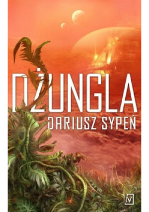Dżungla - Dariusz Sypeń - książka  wyd. 2015