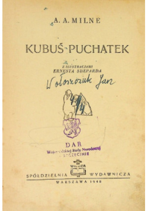 Kubuś puchatek 1948 r. - A. A. Milne - książka  wyd. 1948