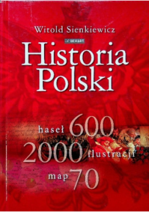 Historia Polski - Witold Sienkiewicz - książka  wyd. 2011