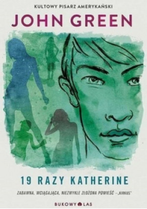 19 razy Katherine - John Green - książka  wyd. 2014