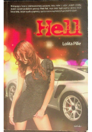 Hell - Lolita Pille - książka  wyd. 2002