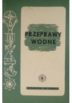 Przeprawy wodne - Praca Zbiorowa - książka historyczna wyd. 1951