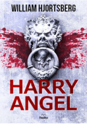 Harry Angel - William Hjortsberg - książka  wyd. 2015
