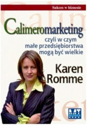 Calimeromarketing - Karen Romme - książka  wyd. 2007